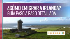 Cómo emigrar y quedarse a vivir en Irlanda desde Chile como-emigrar-y-quedarse-a-vivir-en-irlanda-desde-chile