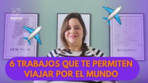 Cómo encontrar empleos que te permitan viajar por el mundo como-encontrar-empleos-que-te-permitan-viajar-por-el-mundo