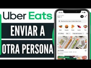 Cómo enviar un pedido de Uber Eats a otra persona como-enviar-un-pedido-de-uber-eats-a-otra-persona