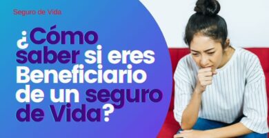 como saber si soy beneficiario de un seguro de vida en chile