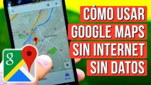 Cómo usar Google Maps sin conexión a Internet como-usar-google-maps-sin-conexion-a-internet