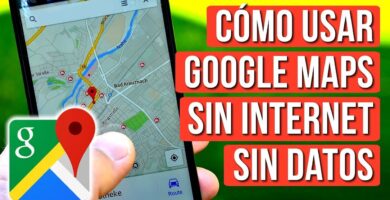 como usar google maps sin conexion a internet