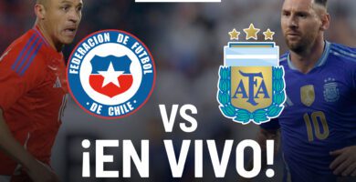 como ver el partido entre chile y argentina en vivo