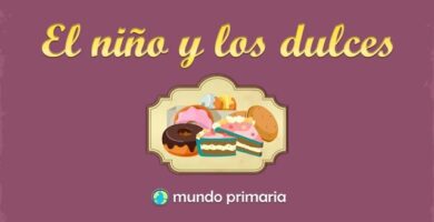 de que trata la fabula el nino y los dulces